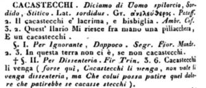 "cacastecchi" nel Dizionario della lingua italiana (per cura di Paolo Costa e Francesco Cardinali), 1820