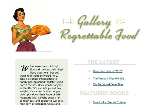 The Gallery of Regrettable Food
